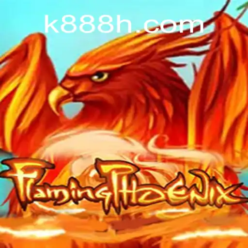 FlamingPhoenix: Conheça o Jogo Revolucionário da k888.games