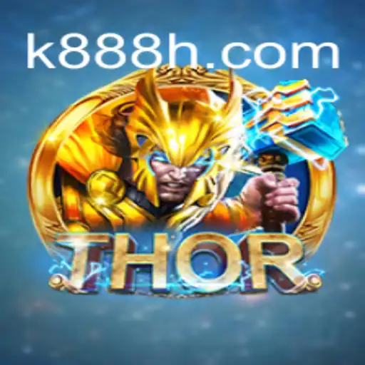 Descubra o Envolvente Mundo de THOR: Um Jogo Emocionante na Plataforma K888.Games